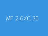 MF 2,6X0,35 